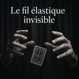Le fil élastique invisible (VOD)