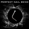 Perfect Nail Bend