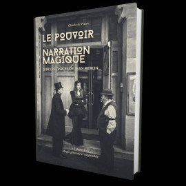 Le Pouvoir de la narration magique - Volume 1