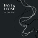 Fast And Loose
