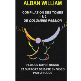 Colombes Passion (Compilation Tomes 1 et 2)
