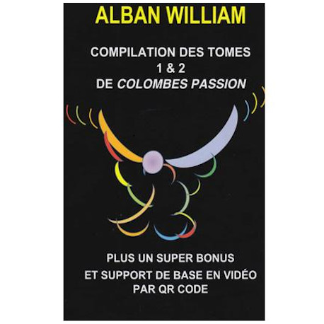 Colombes Passion (Compilation Tomes 1 et 2)