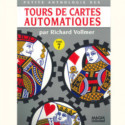 Livre Anthologie des Tours de Cartes Automatiques n°7