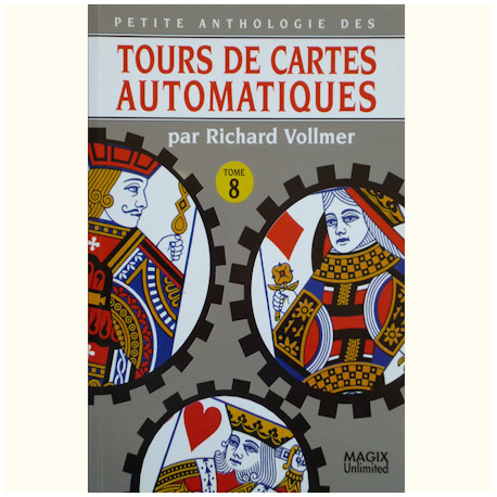 Livre Anthologie des Tours de Cartes Automatiques n°8