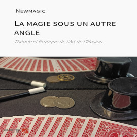 Livre La Magie sous un autre Angle