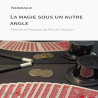 Livre La Magie sous un autre Angle