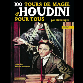 Livre 100 Tours de Magie d’Houdini pour Tous