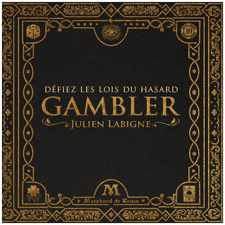 Gambler ( version luxe)