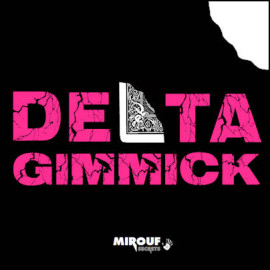Delta Gimmick