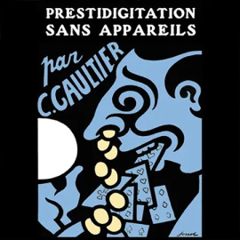 Livre Prestidigitation Sans Appareil
