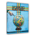 La Saga des Elastiques (VOD)