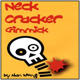 Neck Cracker Gimmick de Alan Wong