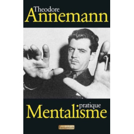 Livre Mentalisme Pratique de Theodore Annemann