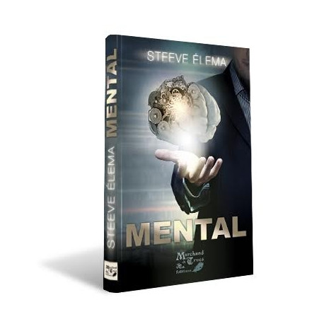 Livre Mental de Steeve Elema