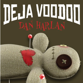 Déjà Voodoo