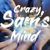 Crazy Sam's Mind